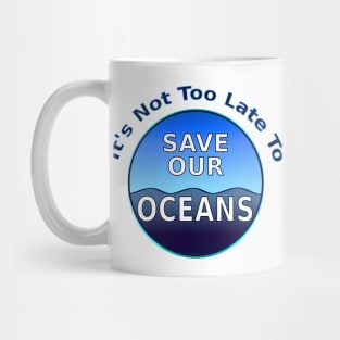 Save Our Oceans Mug